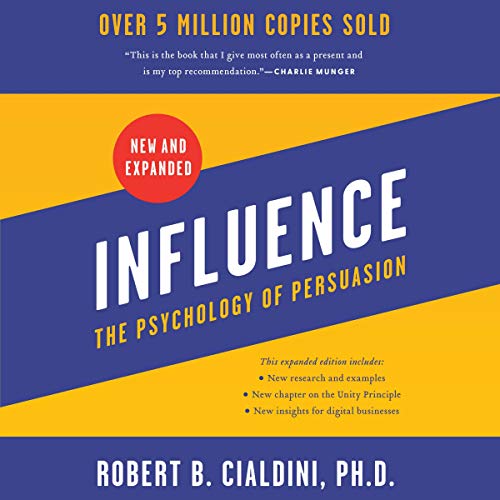 Influence: The Psychology of Persuasion