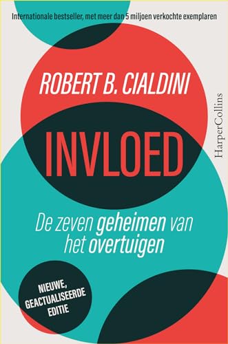 Invloed: de zeven geheimen van het overtuigen von HarperCollins