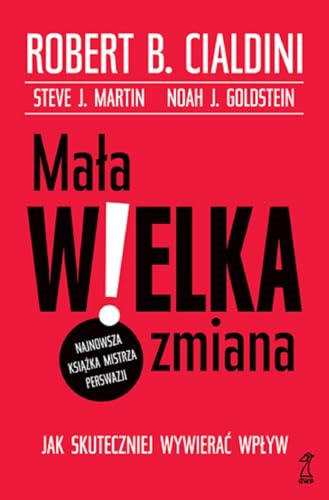Mała WIELKA zmiana: Jak skuteczniej wywierać wpływ Mała WIELKA zmiana: Jak skuteczniej wywierać wpływ von GWP