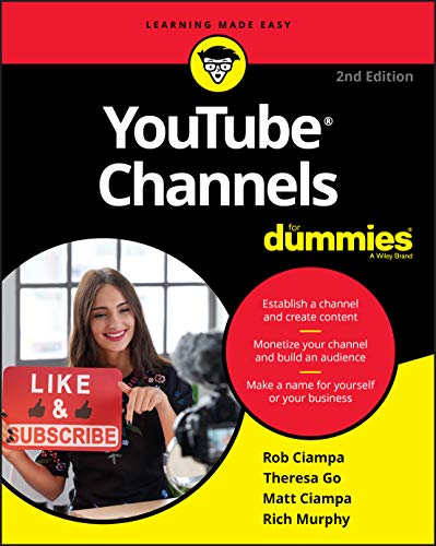 YouTube Channels For Dummies, 2nd Edition (For Dummies (Computer/Tech)) von For Dummies