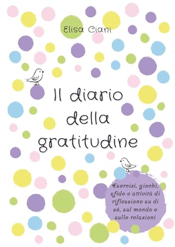 Il diario della gratitudine von Youcanprint