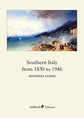 Southern Italy from 1830 to 1946 von Ali Ribelli Edizioni