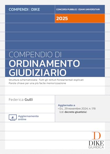 Compendio di ordinamento giudiziario. Con aggiornamento online Compendio di ordinamento giudiziario. Con aggiornamento online von Dike Giuridica