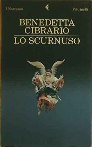 Lo scurnuso (I narratori) von Feltrinelli