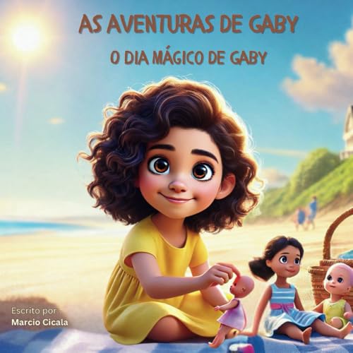 As Aventuras de Gaby: O Dia Mágico de Gaby von UICLAP