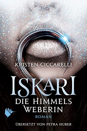 Iskari - Die Himmelsweberin (Iskari-Serie)