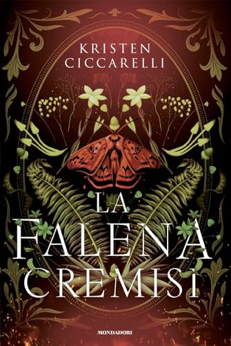 La falena cremisi (Fantastica) von Mondadori
