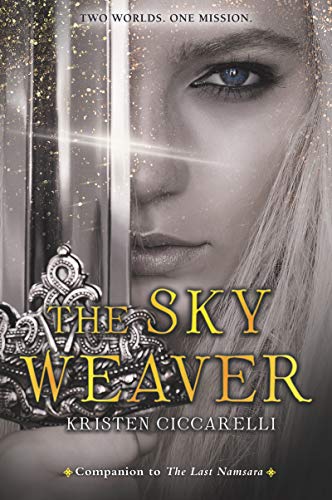 The Sky Weaver (Iskari, 3, Band 3)