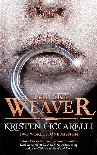 The Sky Weaver: A standalone enemies-to-lovers romantasy set in the world of The Last Namsara from the author of TikTok favourite The Crimson Moth (Iskari) The Sky Weaver: A standalone enemies-to-lovers romantasy set in the world of The Last Namsara from the author of TikTok favourite The Crimson Moth (Iskari)
