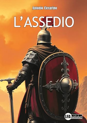 L'assedio. Cronaca della distruzione di Molpa L'assedio. Cronaca della distruzione di Molpa von LFA Publisher