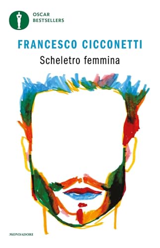 Scheletro femmina (Oscar bestsellers) von Mondadori