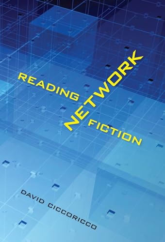 Reading Network Fiction von University Alabama Press