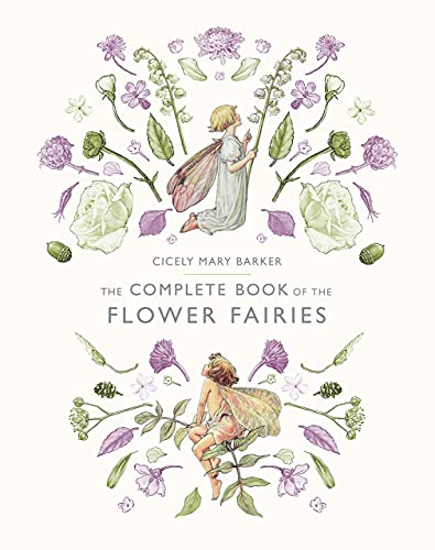 The Complete Book of the Flower Fairies: Bilderbuch von Warne