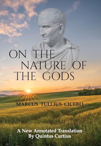 On The Nature Of The Gods von Quintus Curtius