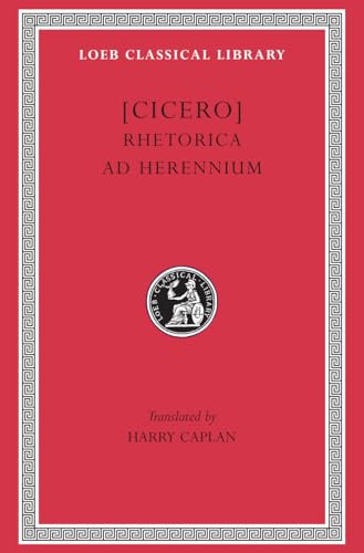 Rhetorica ad Herennium (Loeb Classical Library)