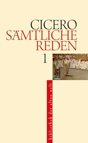 Sämtliche Reden: 7 Bände (Bibliothek der Alten Welt) von Walter de Gruyter