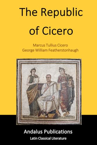 The Republic of Cicero von Independently published