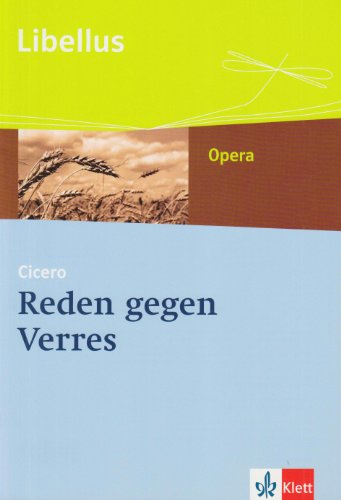 Reden gegen Verres: Textausgabe Klassen 10-13: Klassische Basistexte. Libellus (Libellus - Opera)