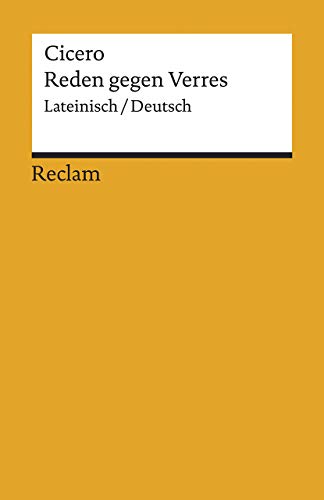 Reden gegen Verres. Gesamtausgabe: Lateinisch/Deutsch (Reclams Universal-Bibliothek) von Reclam Philipp Jun.