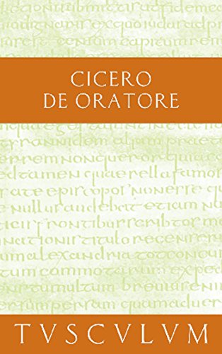 Über den Redner / De oratore: Lateinisch - Deutsch (Sammlung Tusculum) von Walter de Gruyter