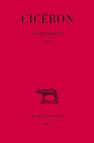 La Republique, Tome I, Livre I (Collection Des Universites De France, Band 4) von Les Belles Lettres