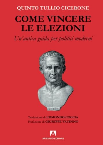 Come vincere le elezioni von Armando Editore