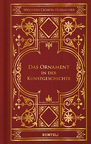 Das Ornament in der Kunstgeschichte von Benteli Verlag