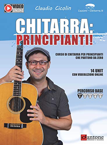 Chitarra Principianti - Gitarre - BOOK+VIDEO-ONLINE von Dantone Edizioni e Musica