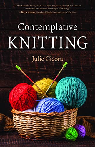 Contemplative Knitting Contemplative Knitting