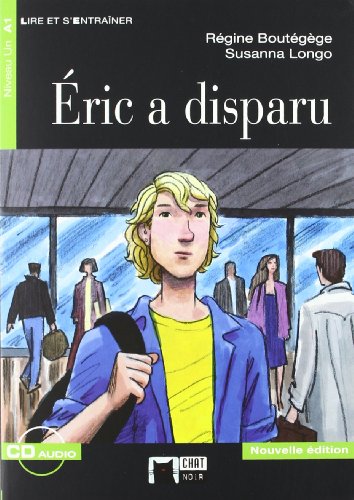 Eric a disparu, ESO. Material auxiliar (Chat Noir. Lire Et S'entrainer) von Editorial Vicens Vives