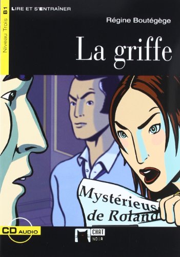 La griffe, ESO. Auxiliar alumno (Chat Noir. Lire Et S'entrainer) von Editorial Vicens Vives