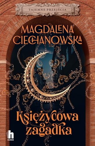 Księżycowa zagadka Tajemne przejścia von Harde