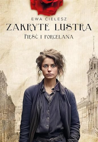 Zakryte lustra Tom 4 Pięść i porcelana von Axis Mundi