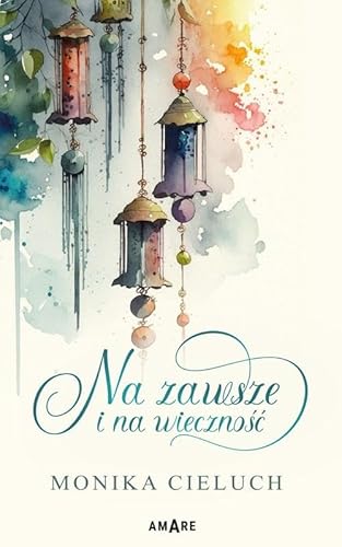 Na zawsze i na wieczność von Amare