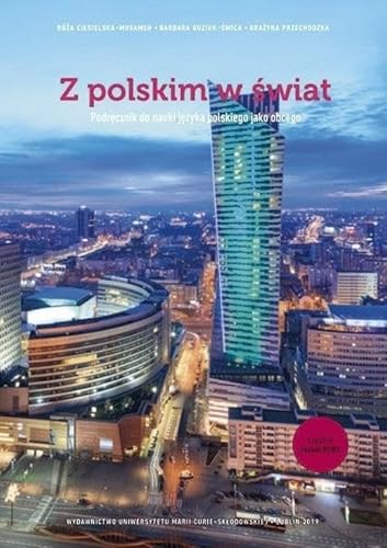 Z polskim w świat Część 2 Podręcznik do nauki języka polskiego jako obcego von UMCS