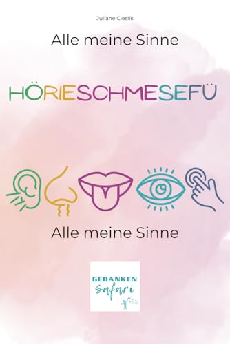HÖRIESCHMESEFÜ: Alle meine Sinne von Independently published