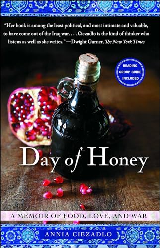 Day of Honey: A Memoir of Food, Love, and War Day of Honey: A Memoir of Food, Love, and War von Free Press