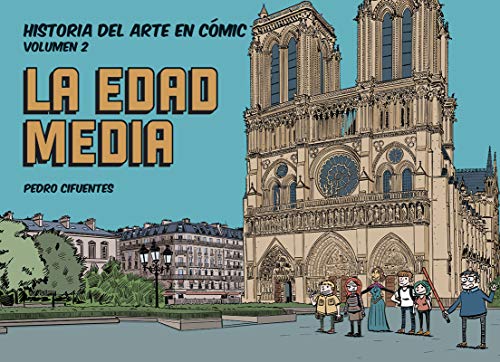 Historia del arte en cómic. La Edad Media von Desperta Ferro Ediciones