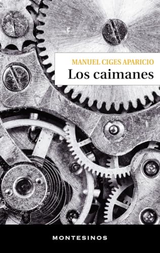 Los caimanes von Montesinos
