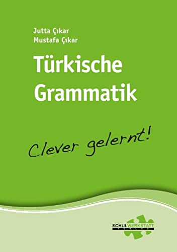Türkische Grammatik – clever gelernt von Schulwerkstatt Verlag