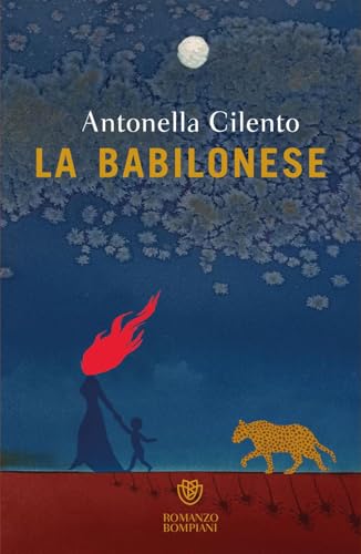La babilonese (Narratori italiani) von Bompiani