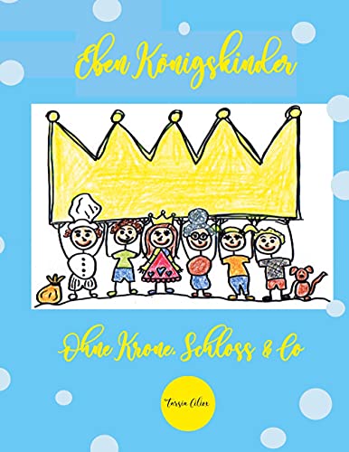 Eben Königskinder: Ohne Krone, Schloss & Co Eben Königskinder: Ohne Krone, Schloss & Co