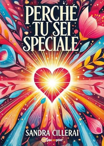 Perché tu sei speciale von Youcanprint