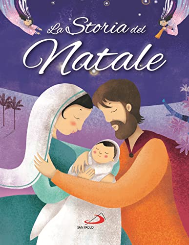 La storia del Natale. Ediz. a colori (Bimbi e Gesù) von San Paolo Edizioni