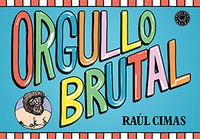 Orgullo brutal von BLACKIE BOOKS