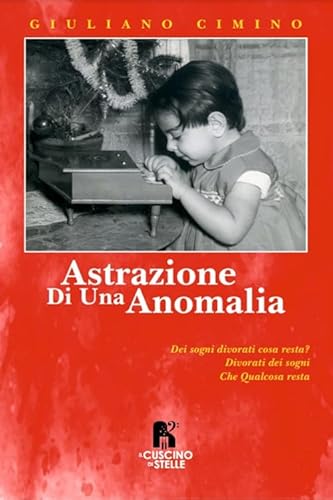 Astrazione di una anomalia von Il Cuscino di Stelle