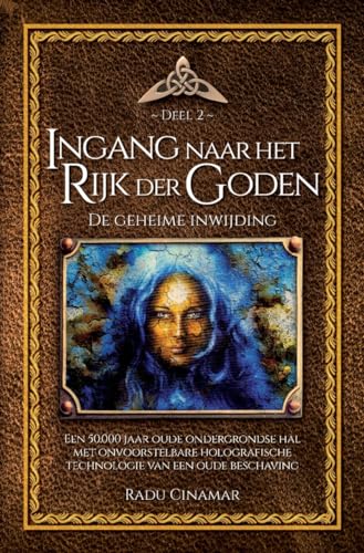 Ingang naar het rijk der goden: De geheime inwijding (De boeken van Radu Cinamar, 2) von Obelisk Boeken