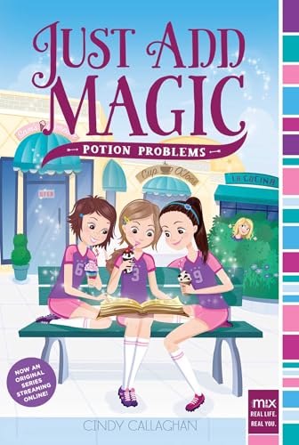 Potion Problems: Volume 2 (Just Add Magic, Band 2) von Simon & Schuster