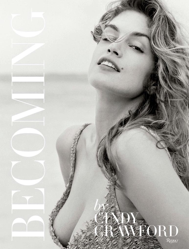 Becoming By Cindy Crawford von Rizzoli International Publications