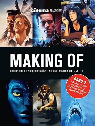 Cinema präsentiert: Making of - Hinter den Kulissen der grössten Filmklassiker aller Zeiten: Band 2 von Panini